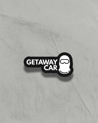Getaway Car / Car Sticker