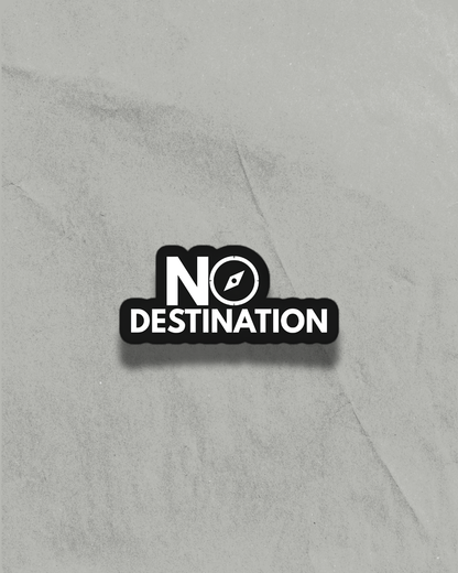 No Destination / Car Sticker